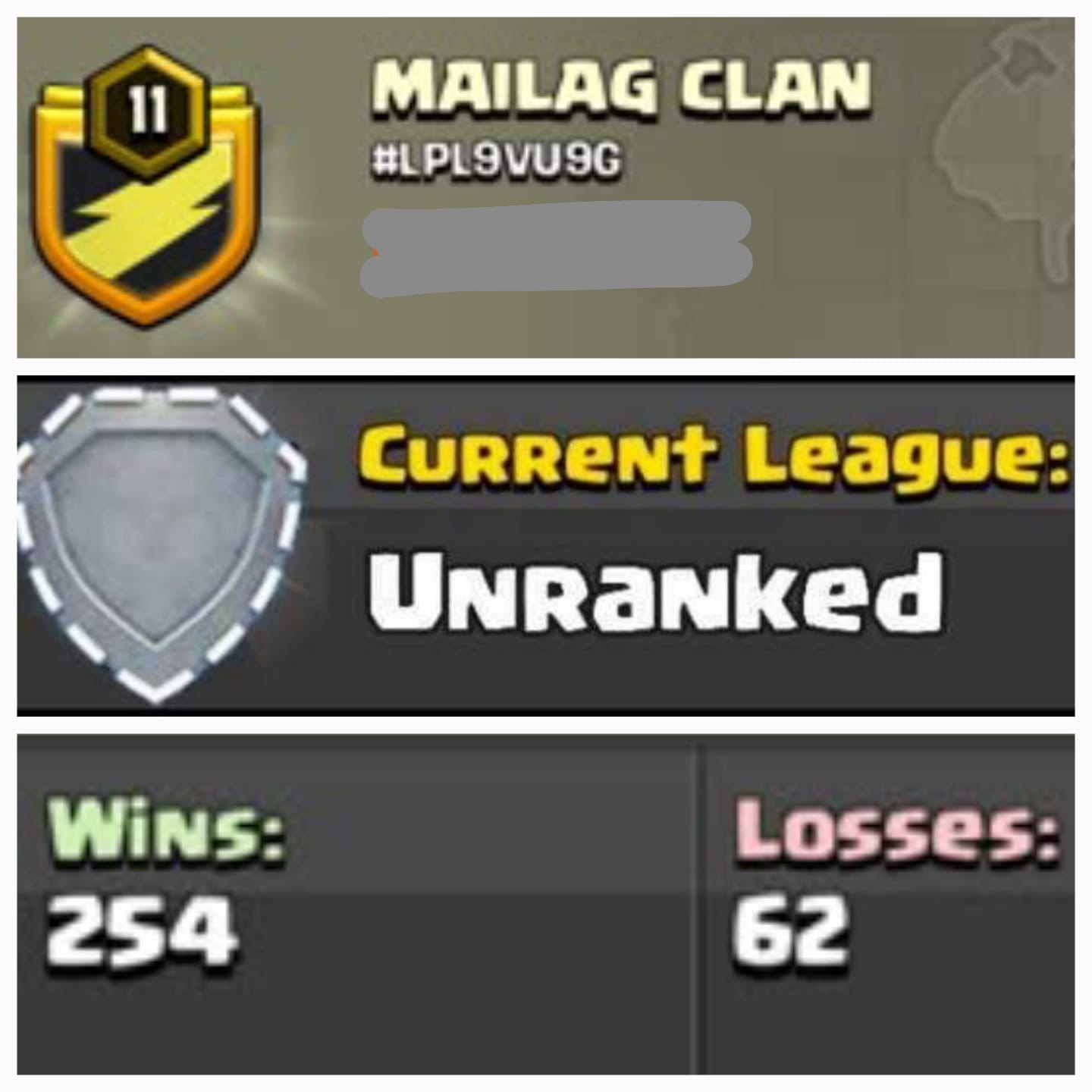 Level 11 unranked clan || warlog 254-62 || name - MAILAG CLAN