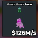 BS12923 Money Money Puggy Candy 126M/s