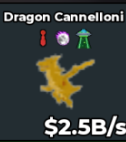 Dragon Cannelloni 2.5b/s Good Trait🎃 Instant Delivery