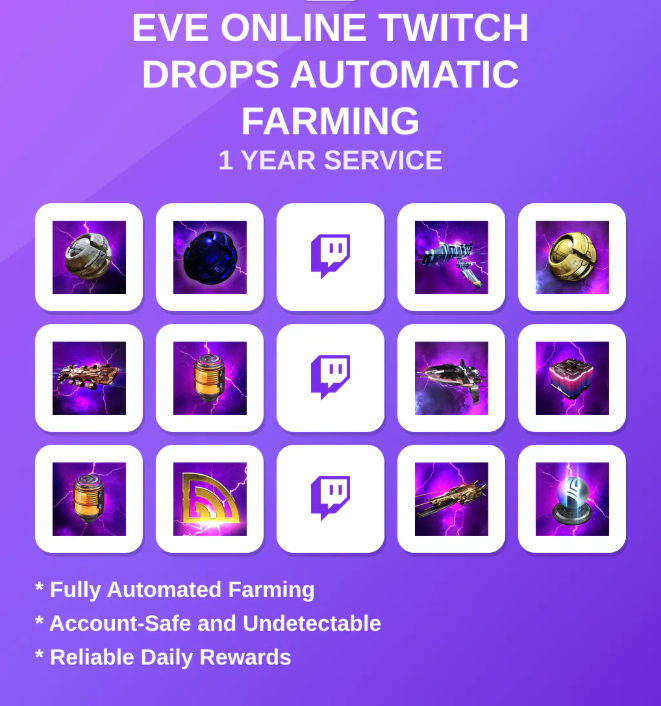 EVE Online Twitch Drops Automatic Farming 1 Year