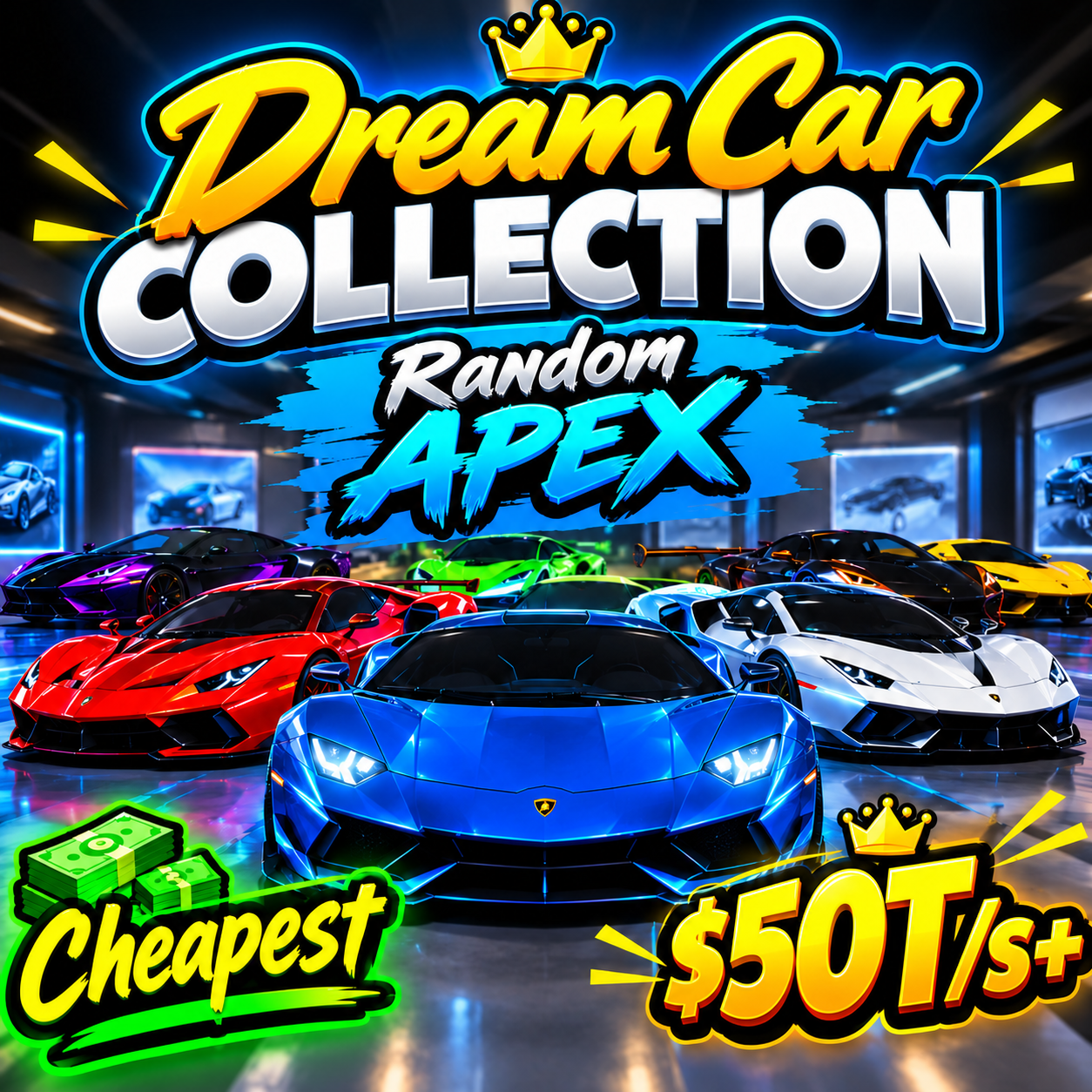 🔥Random Apex | $50T/s+ | - Dream Car Collection🔥