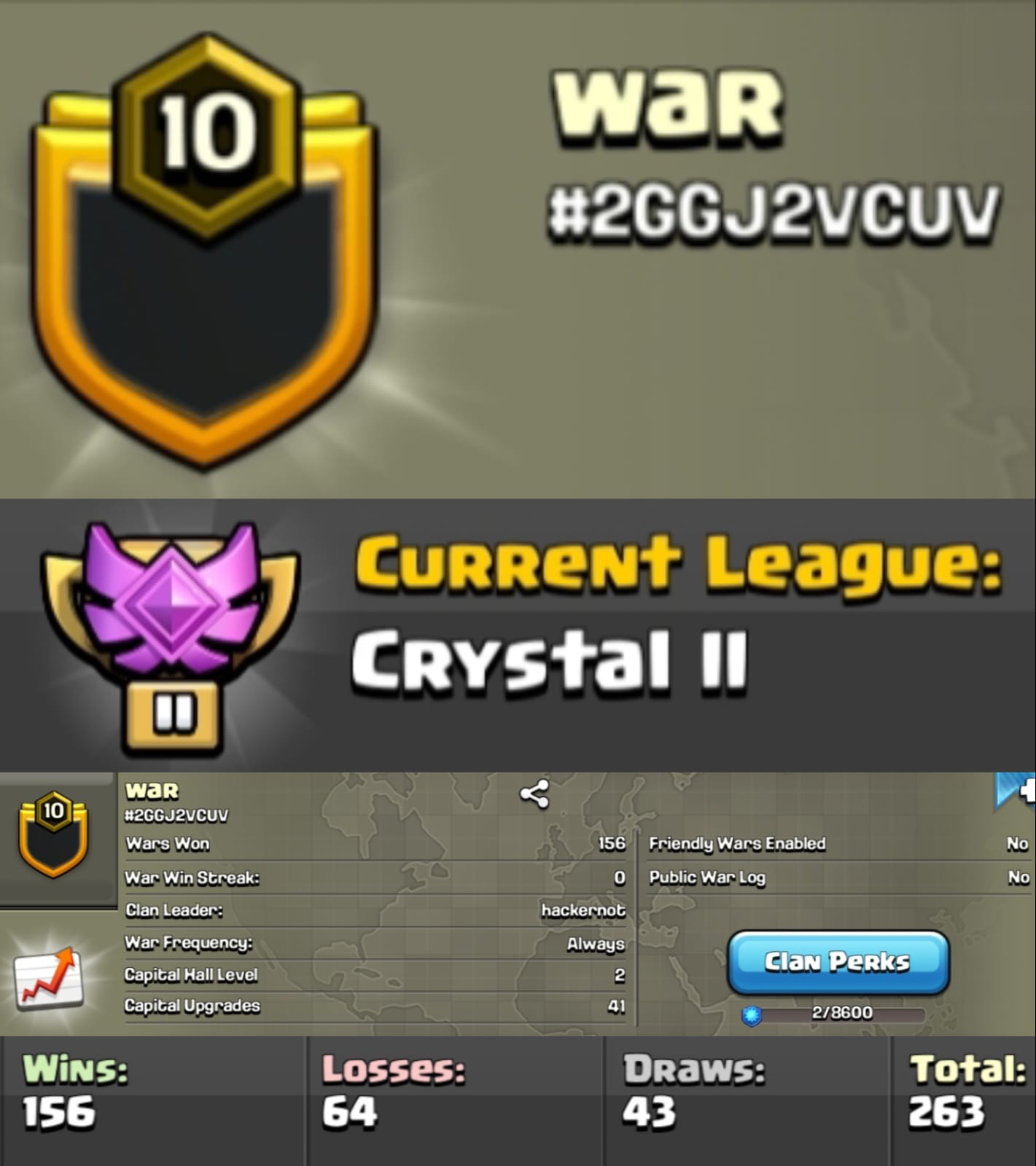 Level 10 clan || crystal 2 || positive warlog 156-64 || short name - war