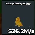 BS13097 Money Money Puggy Gold 26.2M/s