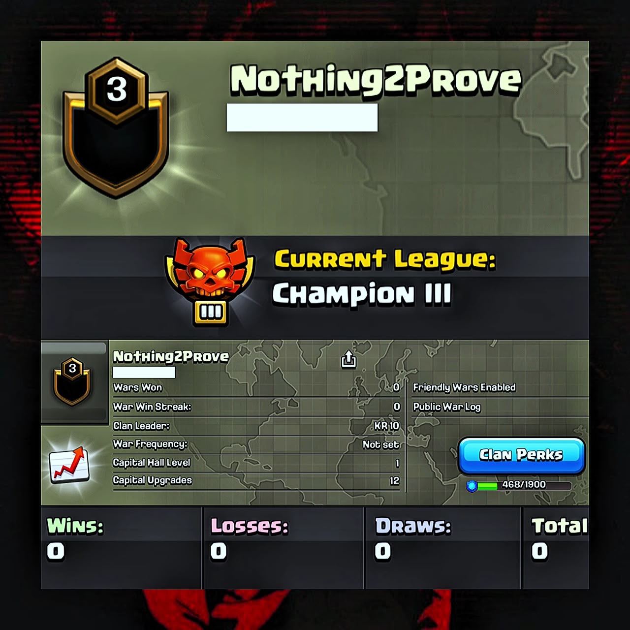 CHAMPION 3 || NAME : Nothing2Prove || LEVEL 3 || 0 0 0 WAR