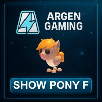 Adopt Me Show Pony F