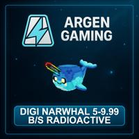 Steal a Brainrot Digi Narwhal 5-9.99 B/s Radioactive