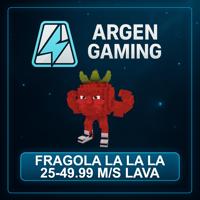 Steal a Brainrot Fragola La La La 25-49.99 M/s Lava