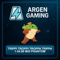 Steal a Brainrot Trippi Troppi Troppa Trippa 1-24.99 M/s Phantom