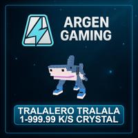 Steal a Brainrot Tralalero Tralala 1-999.99 K/s Crystal