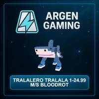 Steal a Brainrot Tralalero Tralala 1-24.99 M/s Bloodrot