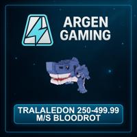 Steal a Brainrot Tralaledon 250-499.99 M/s Bloodrot