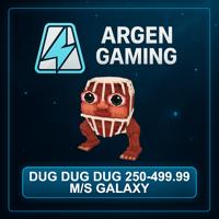 Steal a Brainrot Dug dug dug 250-499.99 M/s Galaxy