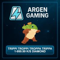 Steal a Brainrot Trippi Troppi Troppa Trippa 1-999.99 K/s Diamond