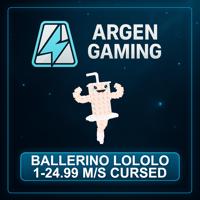 Steal a Brainrot Ballerino Lololo 1-24.99 M/s Cursed