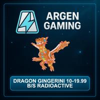 Steal a Brainrot Dragon Gingerini 10-19.99 B/s Radioactive