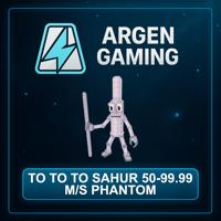 Steal a Brainrot To to to Sahur 50-99.99 M/s Phantom