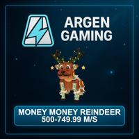 Steal a Brainrot Money Money Reindeer 500-749.99 M/s