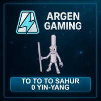 Steal a Brainrot To to to Sahur 0 Yin-Yang