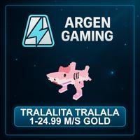 Steal a Brainrot Tralalita Tralala 1-24.99 M/s Gold
