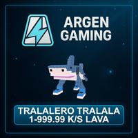 Steal a Brainrot Tralalero Tralala 1-999.99 K/s Lava