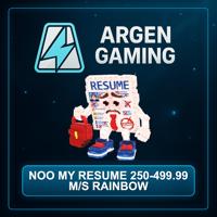 Steal a Brainrot Noo my Resume 250-499.99 M/s Rainbow
