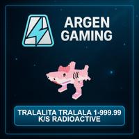 Steal a Brainrot Tralalita Tralala 1-999.99 K/s Radioactive