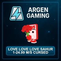 Steal a Brainrot Love Love Love Sahur 1-24.99 M/s Cursed