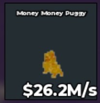 BS13236 Money Money Puggy Gold 26.2M/s
