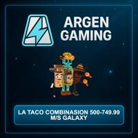 Steal a Brainrot La Taco Combinasion 500-749.99 M/s Galaxy