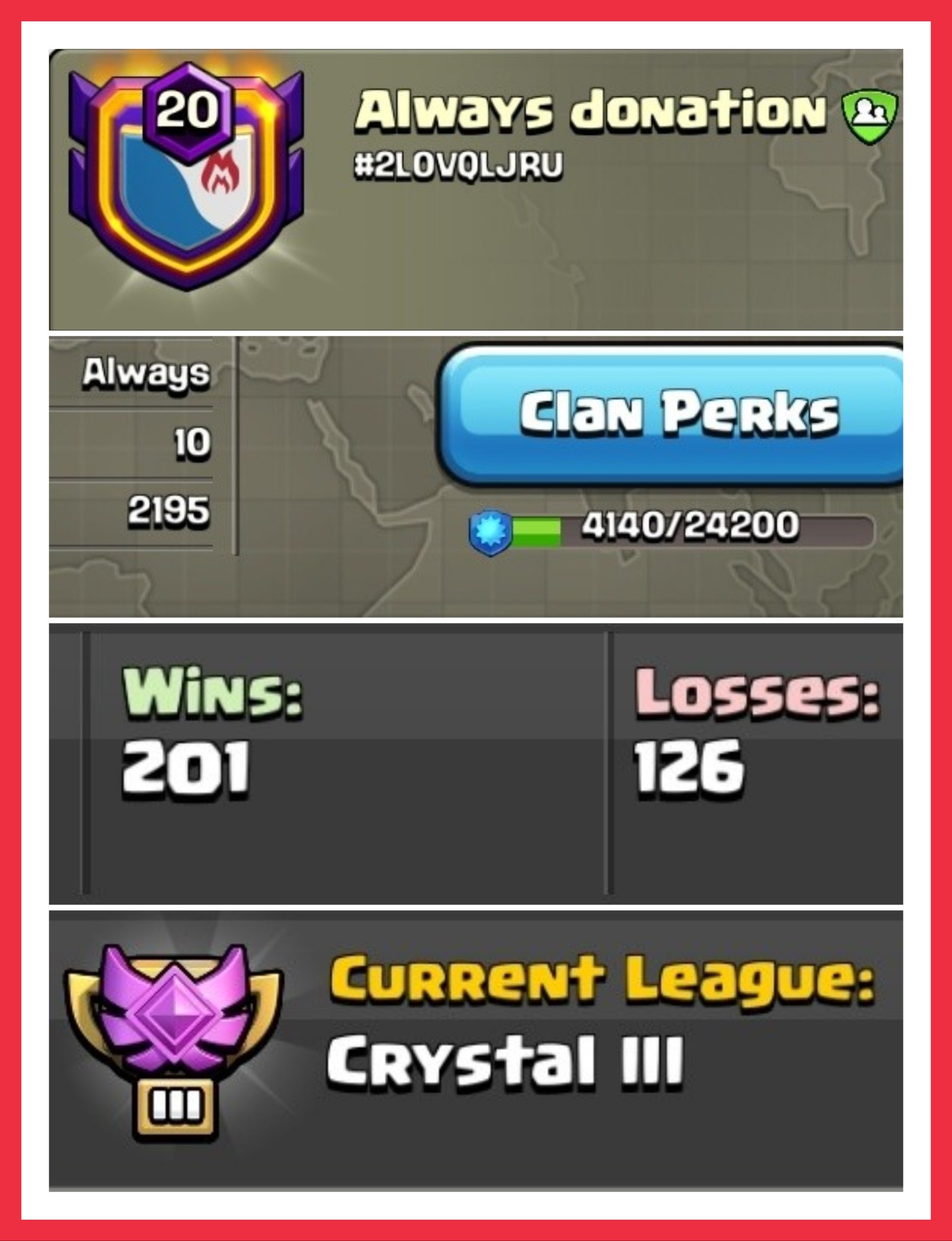 ⭐ NAME - Always donation ⭐ LEVEL 20 ⭐ CRYSTAL LEAGUE 3 ⭐ CC 10 MAX ⭐ 201:126 WAR LOG ⭐ INSTANT DELIVERY ✅