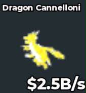 BS13319 Dragon Cannelloni Divine 2.5B/s