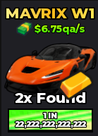 🔥Mavrix W1 (Gold) (Primordial) (6.75qa/s) | - Dream Car Collection🔥