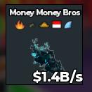 BS13343 Money Money Bros Cyber CLEAN TRAIT! Fast Delivery Cyber 1.4B/s | FAST DELIVERY