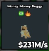 BS13363 Money Money Puggy 231M/s