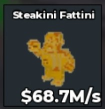 BS13391 Steakini Fattini Gold 68.7M/s