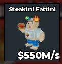 BS13393 Steakini Fattini 550M/s