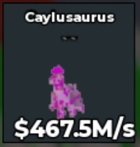 BS13397 Caylusaurus Candy 467.5M/s