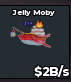 BS13425 Jelly Moby With 1YR Traits 2B/s | FAST DELIVERY
