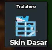 BS13446 Skin base tralalero