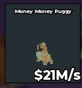 BS13469 Money Money Puggy 21M/s