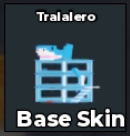 BS13515 Tralalero base skin