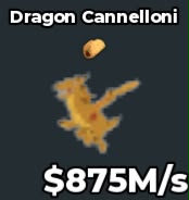 BS13601 Dragon Cannelloni 875M/s