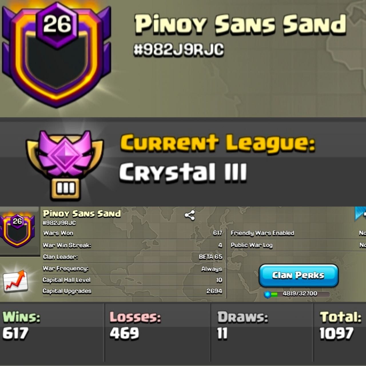 Level 26 clan || clan capital 10 || crystal 3 || warlog 617-469 || name - Pinoy Sans Sand