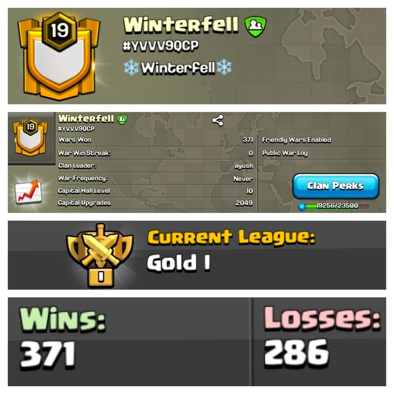 Level 19 clan || clan capital 10 || gold 1 || warlog 371-286 || name - Winterfell