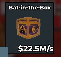 Bat-in-the-box - for new skin base 22.5M/s