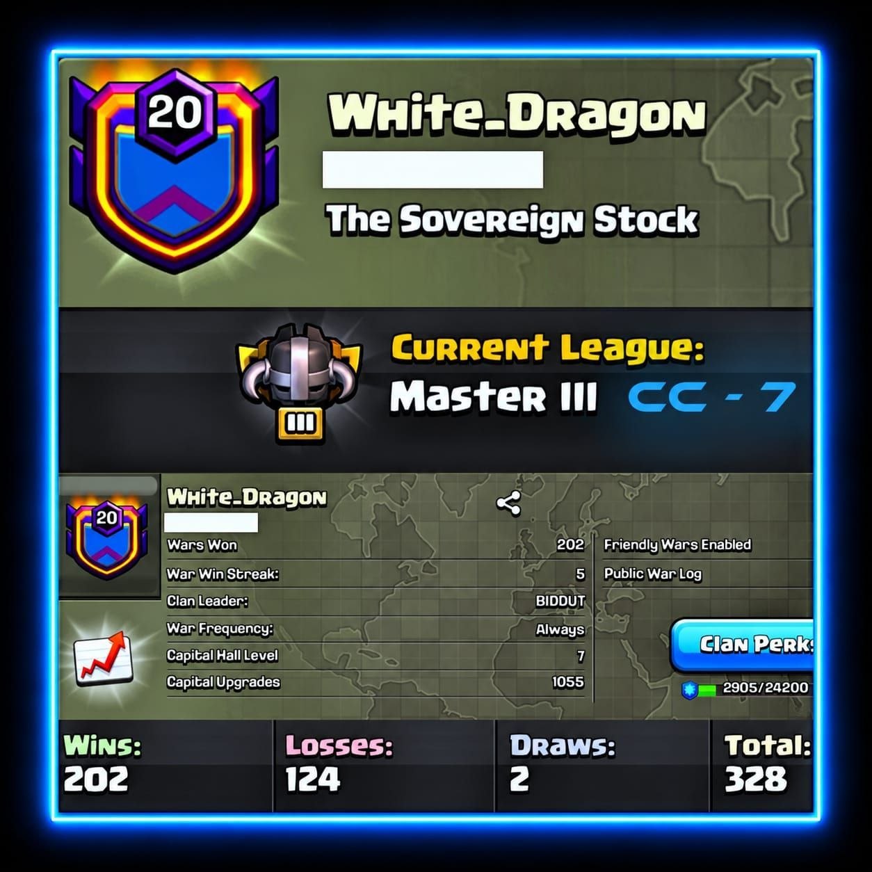 LvL:20 !! White Dragon !! Rearest Name Clan !! Cwl: Master 3 !! Clan Capital 7 !! Op Warlog : 202 Win 124 Loss !! Perks 2900:24200 !! Premium Product !! Of