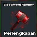 BS13814 Bloodmoon Hammer Very Cheap and Super Rare Gear