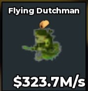 Flying Dutchman 323.7M/s - With Trait - Cheap And Fast Delivery!