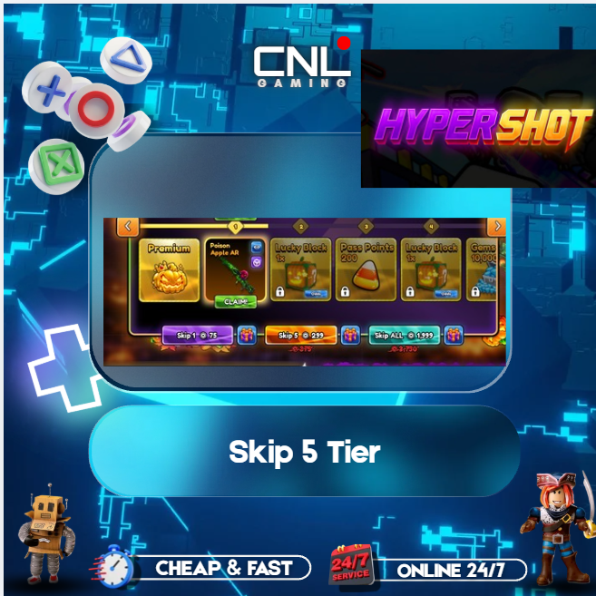 Hypershot - Skip 5 Tier [299R]