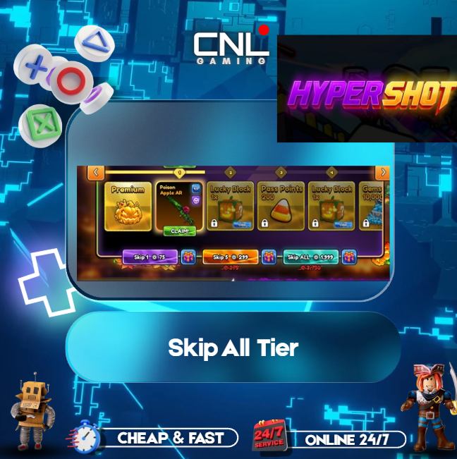 Hypershot - Skip All Tier [1999R]